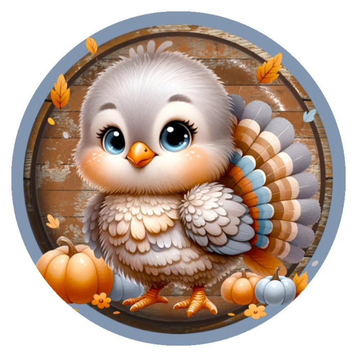 10  Baby Turkey Pumpkin Thanksgiving Sign, Wreath Sign, Metal Sign, Home Decor