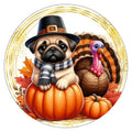 10 Pug Pilgrim Thanksgiving Turkey Sign, Wreath Sign, Home Decor