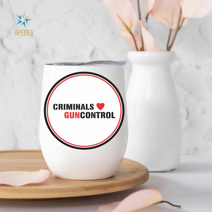 Criminals Guncontrol Stainless Steel Stemless Wine Cup 12 OZ - Apedes Flags And Banners