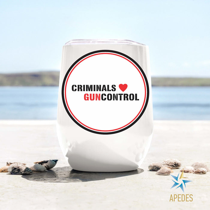 Criminals Guncontrol Stainless Steel Stemless Wine Cup 12 OZ - Apedes Flags And Banners