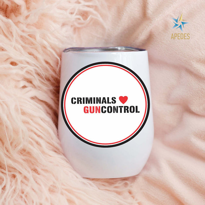 Criminals Guncontrol Stainless Steel Stemless Wine Cup 12 OZ - Apedes Flags And Banners