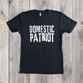Domestic Patriot T-Shirt