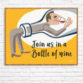 Join Us in a Bottle of Wine 11 x 14 Print